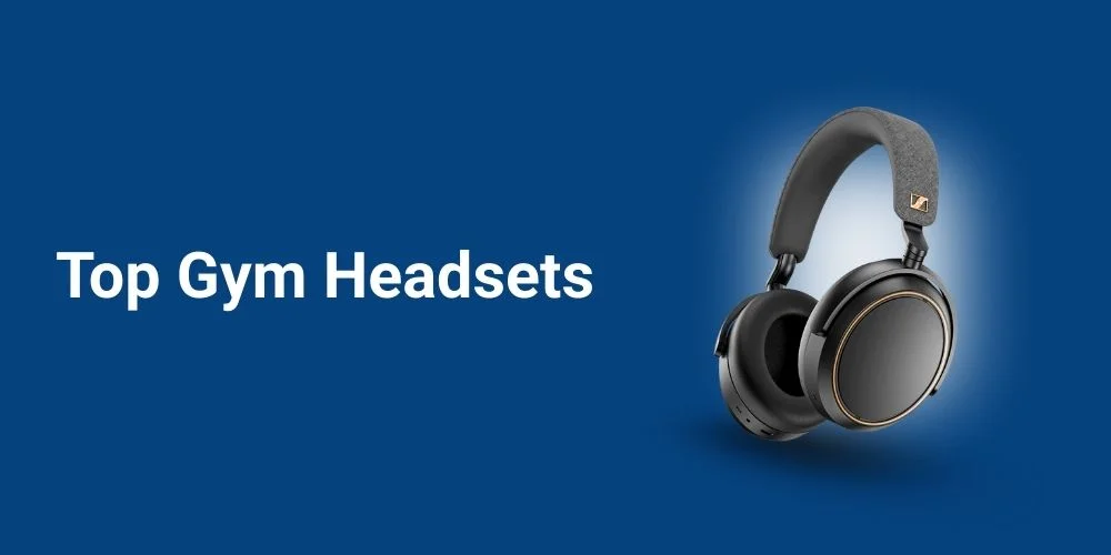 Best Headset For Gym: Headphones for Working Out in 2026