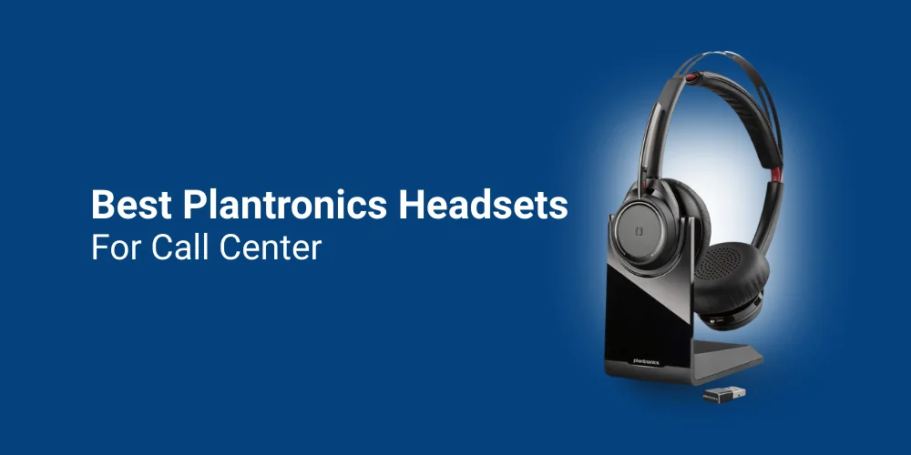 Best Plantronics Headsets For Call Center
