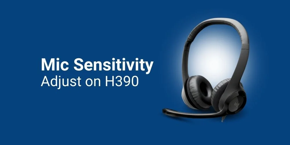 How to Adjust Mic Sensitivity on H390?