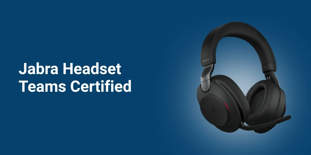 Jabra Headset for Teams: Top 4 Microsoft Teams Certified Headsets 2026