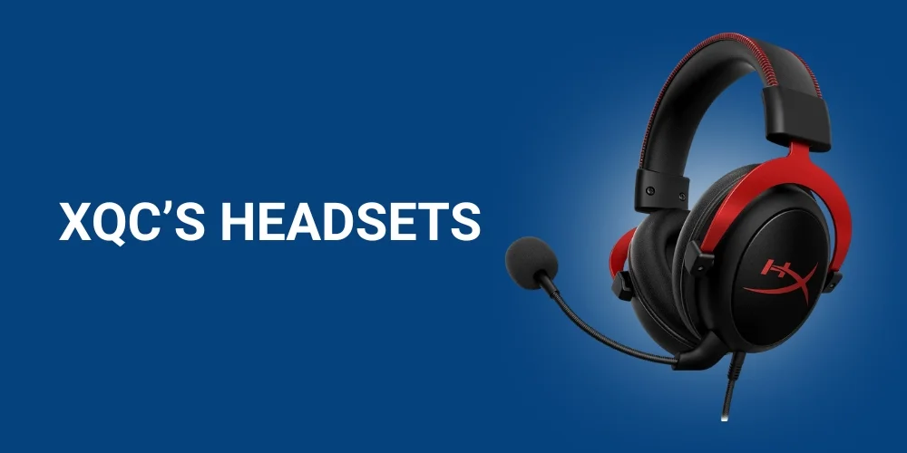What is xQc Favorite Headset? (Explained with Comparison)