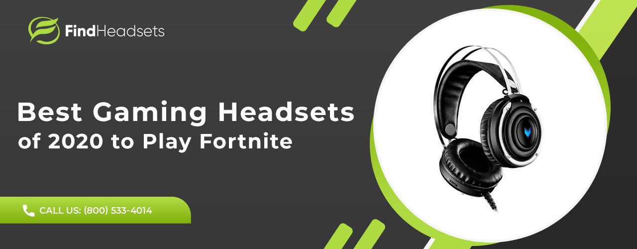Best Gaming Headsets of 2020 to Play Fortnite
