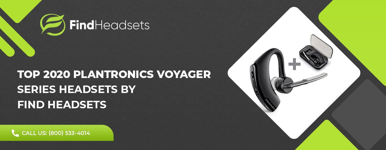 Top 2020 Plantronics Voyager Series Headsets by Find Headsets